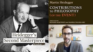 Martin Heidegger Contributions to Philosophy of the Event  Session 11 [upl. by Spring]