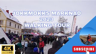 Jokkmokk Market 2023  Walking Tour [upl. by Durrett]