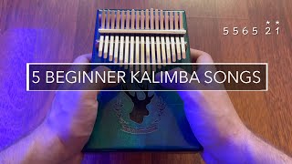 5 Easy Beginner Kalimba Songs Tutorial [upl. by Latoye]