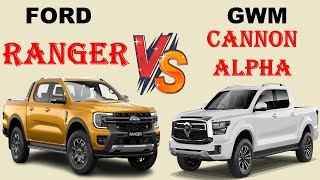 ALL NEW Ford RANGER WILDTRAK Vs ALL NEW GWM CANNON ALPHA  Which one do you prefer [upl. by Kellia]