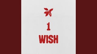 1 Wish [upl. by Codding]