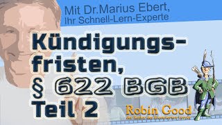 § 622 BGB Teil 2  Kündigungsfristen [upl. by Guillema]