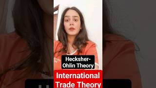 Hecksher Ohlin Theory of International Trade  HO Theory1 MINUTE ECONOMICS  shorts ugcnet [upl. by Makell]