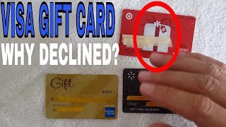 ✅ Why Is My Visa Gift Card Being Declined 🔴 [upl. by Stenger719]