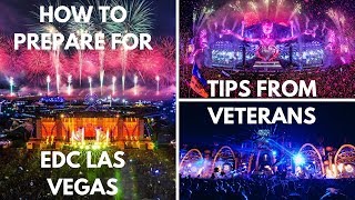 How to Prepare for EDC Las Vegas 2019  Tips from EDC Veterans pt1 [upl. by Esinehs188]