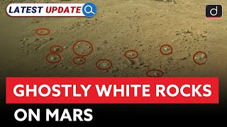 Ghostly White Rocks on Mars  Perseverance Rover  Latest Update  Drishti IAS English [upl. by Farand685]