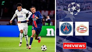 🔴 PARIS SAINTGERMAIN 🇨🇵 VS 🇳🇱 PSV EINDHOVEN  UEFA Champions League 202425 Matchday 3 Previews ✅️ [upl. by Baese20]