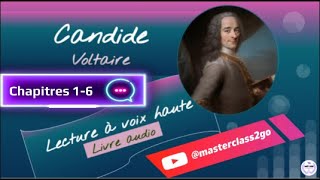 CANDIDE Voltaire Livre AUDIO  LECTURE Chap16 14 2nde1e BAC français Littérature didées [upl. by Chavez]