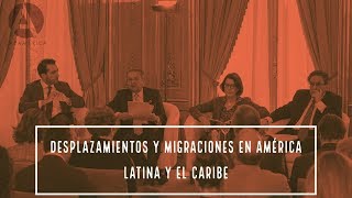 Desplazamientos y migraciones en América Latina y el Caribe [upl. by Enirehtakyram]