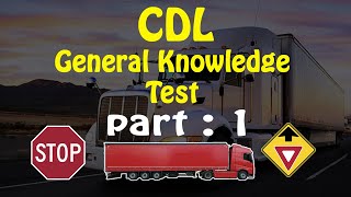 2024 CDL QUESTIONS GENERAL KNOWLEDGE EXAM 1  50 Essential Questions amp Answers [upl. by Ahsital]