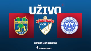 Uživo ZEMUN  TELEOPTIK Srpska Liga Beograd 26 Kolo [upl. by Joel43]