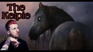 The Kelpie  Myths Monsters Murder [upl. by Cherilyn]