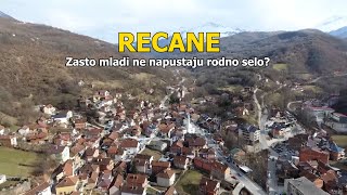 Recane Zasto mladi ne napustaju rodno selo [upl. by Ariew127]