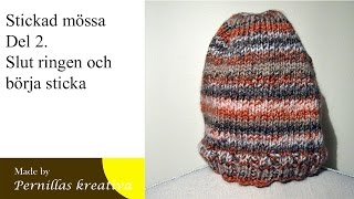 Del 24 Sticka mössa [upl. by Kerianne]