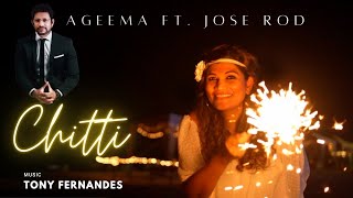 CHITTI  AGEEMA FT JOSE ROD [upl. by Aiuqcaj]