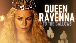 Queen Ravenna  Tribute  To The Gallows [upl. by Targett701]