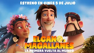 quotELCANO Y MAGALLANES LA PRIMERA VUELTA AL MUNDOquot Tráiler oficial Ya en cines [upl. by Eyahs]