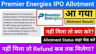 Premier Energies IPO Allotment Result Today  Premier Energies Allotment Kab Aayega ipoallotment [upl. by Missak]