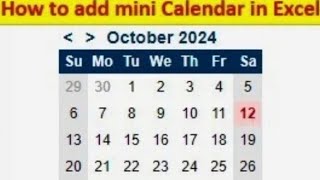 How to add Mini Calendar In Excel [upl. by Melas171]