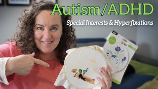 What having a Special Interest means to me as an Autistic ADHD adult [upl. by Buehler845]