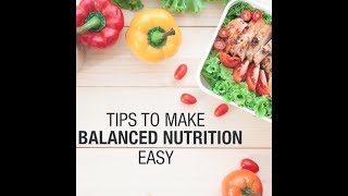 Tips to Make Balanced Nutrition Easy  Herbalife Nutrition [upl. by Sauers]