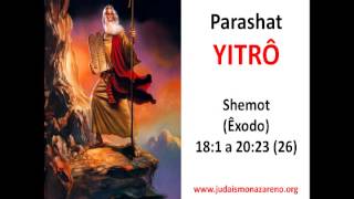 Parashat Yitrô  Judaísmo Nazareno [upl. by Yeslah418]