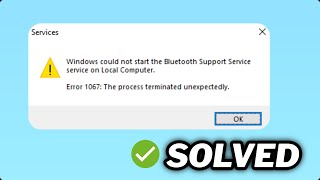 FIX Bluetooth Support Service Error 1067 The process terminated unexpectedly in windows 1011 [upl. by Baerl]