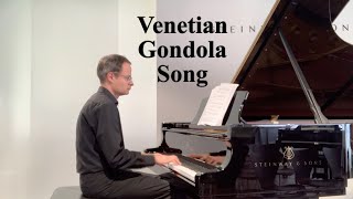 Mendelssohn Venetian Gondola Song in g minor op19 no6 [upl. by Nolyk55]