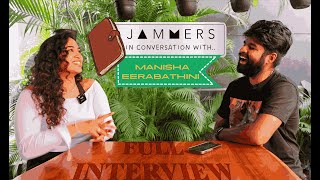 Jammers In Conversation With  Ep2  Manisha Eerabathini  JammersIndie [upl. by Fineberg]