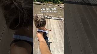 Day in my Life Living in Hawaii lifestyle travel vlog [upl. by Wilda]