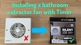 Installing a bathroom extractor fan with Timer [upl. by Gnem502]