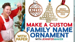 How To Make A Custom Family Name Ornament With Cricut [upl. by Merideth]