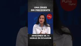 Crisis sin PRECEDENTE  Apagones de 14 horas en Ecuador [upl. by Eanore]