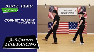 COUNTRY WALKIN  Line Dance Demo amp Walk Through [upl. by Tongue]