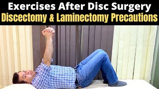 Disc Surgery Lower Back Exercises After Disc Herniation surgery Laminectomy Discectomy Precaution [upl. by Chadbourne764]