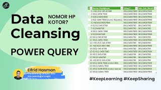 Data Cleansing  Bersihkan Nomor HP yang berantakan di Excel dengan Bantuan Power Query [upl. by Ahsenev]