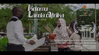 Film Pendek quotKetemu Landa Afrikaquot [upl. by Noicpesnoc24]