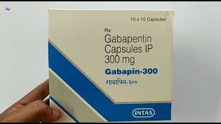 Gabapin300 Capsule  Gabapentin Capsules IP 300mg  Gabapin 300mg Capsule Uses Side effects benefit [upl. by Alvis212]