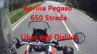 Aprilia Pegaso 650 Strada Likes and Dislike 3 Months on [upl. by Jadwiga]