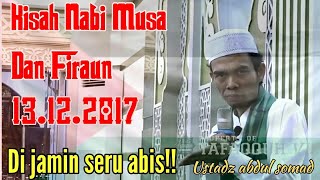 Wajib Nonton Kisah nabi musa dan firaun  Ustad abdul somad [upl. by Lynn]