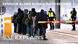 Why NATO Countries Say Russia Is Weaponizing Migrants  WSJ [upl. by Maeve]