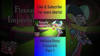 Fizzarolli 3 Helluva Boss  Impression Part 4 shorts [upl. by Eeneg]