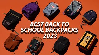 The Best Backpacks For BacktoSchool In 2023 [upl. by Malissia]