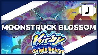 quotMoonstruck Blossomquot Kirby Triple Deluxe Remix [upl. by Nero]