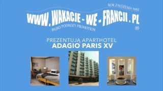 Aparthotel Adagio Paris XV [upl. by Sidra]