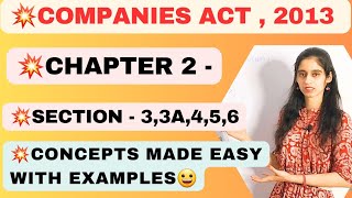 Companies Act 2013  Chapter 2  Section 3 to 6 [upl. by George]