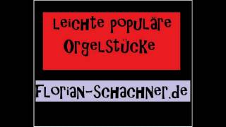 leichte populäre Orgelstücke  AirUPtion [upl. by Dorothi]