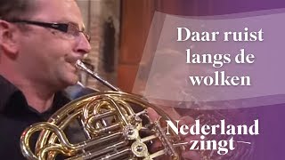 Nederland Zingt Daar ruist langs de wolken [upl. by Anavoig]