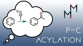 Friedel–Crafts Acylation amp Solutions to F–C Alkylation Problems [upl. by Trust]