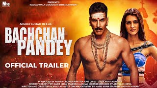 Bachchan Pandey  23 Interesting Facts  Akshay Kumar  Kriti Sanon  Farhad Samjhi  Arshad Warsi [upl. by Forland813]